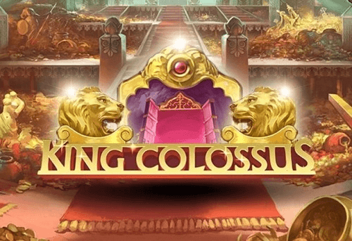 King Colossus Pokie Review